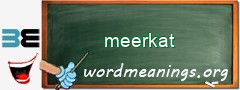 WordMeaning blackboard for meerkat